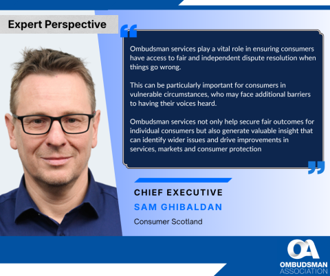 Expert Quote - Sam Ghibaldan, Consumer Scotland